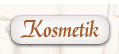 Kosmetik